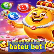 bateu bet l